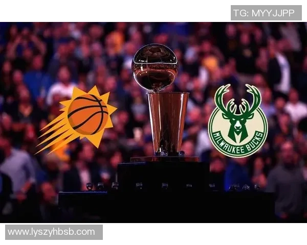 太阳与雄鹿的巅峰对决谁能在NBA赛季中脱颖而出争夺总冠军荣耀